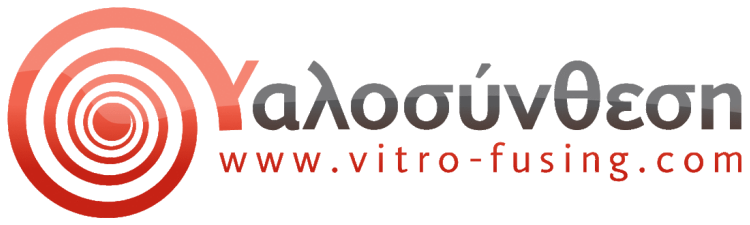 &Upsilon;&Alpha;&Lambda;&Omicron;&Sigma;&Upsilon;&Nu;&Theta;&Epsilon;&Sigma;&Eta;&nbsp;&nbsp; VITRO - FUSING